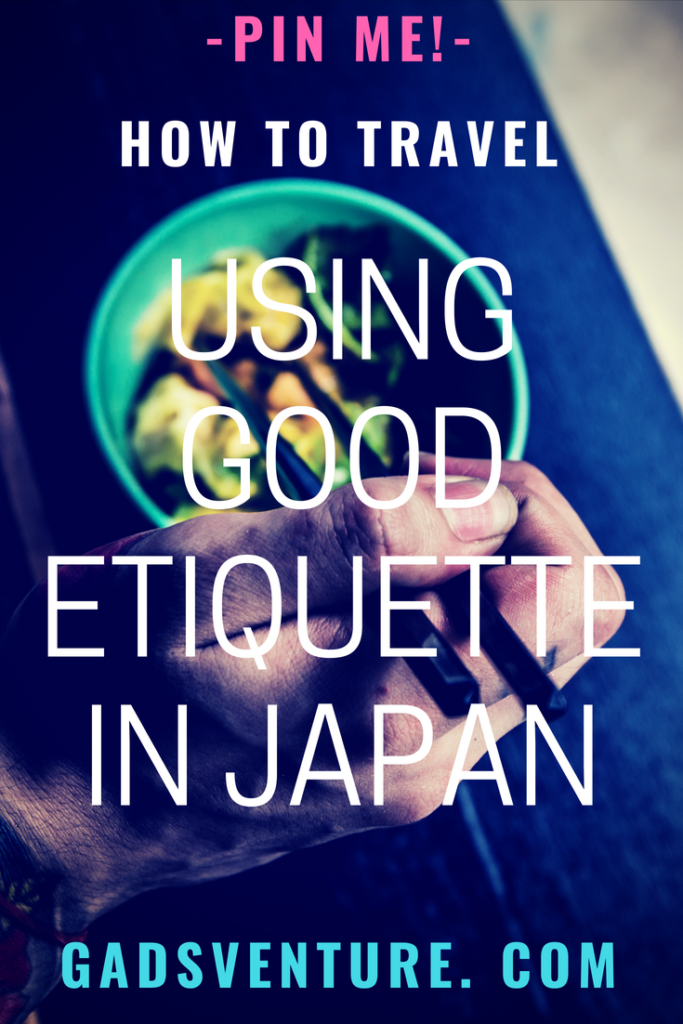 How to travel Japan using good etiquette