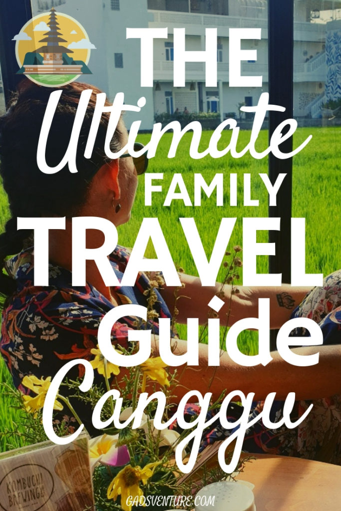 Family Travel Guide Canggu