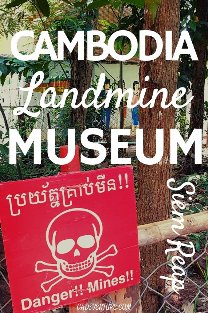 Cambodia Landmine Museum